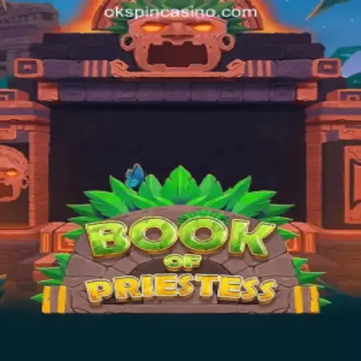 Unveiling the Mystique of 'BookOfPriestess' at OKSpin Online Casino Philippines