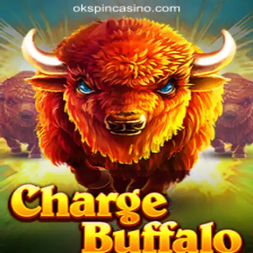 ChargeBuffalo: A Wild Adventure in OKSpin Online Casino Philippines