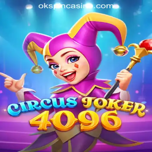 CircusJoker4096: The Exciting New Game at OKSpin Online Casino Philippines