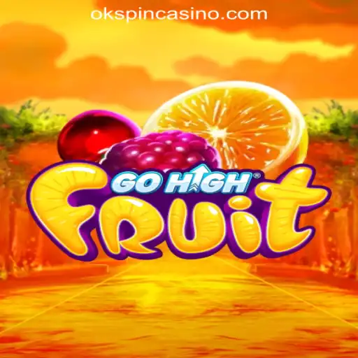 Experience the Excitement of GoHighFruit at OKSpin Online Casino Philippines