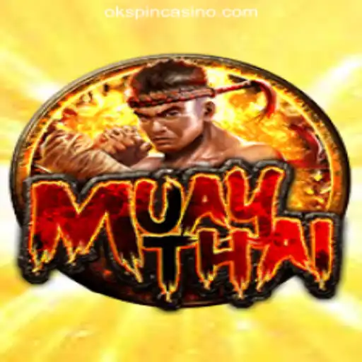 MuayThai: The Art of Eight Limbs Meets OKSpin Online Casino Philippines