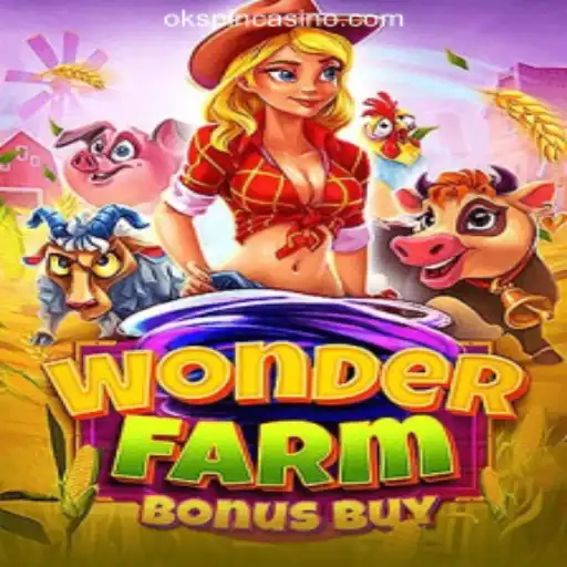 Exploring WonderFarmBonusBuy: A New Dimension at OKSpin Online Casino Philippines